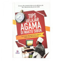 Tips Belajar Agama Diwaktu Sibuk