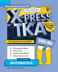 X-Press TKA SMA/MA Matematika