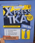 X-Press TKA SMA/MA Sosiologi