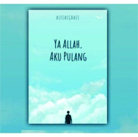 Image of Ya Allah, Aku Pulang