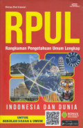 Full Update RPUL: (Ringkasan Pengetahuan Umum Lengkap)