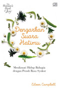 Dengarkan Suara Hatimu