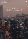 Di Sini Ada Kita Yang Pernah