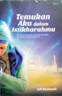 Image of Temukan Aku Dalam Istikharahmu