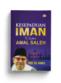 Kesepadan Iman Dan Amal Saleh