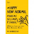 Happy New Normal: Pandemi Selamat Tinggal