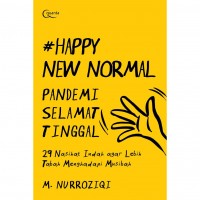 Image of Happy New Normal: Pandemi Selamat Tinggal