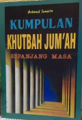 Kumpulan Khutbah Jum'at Sepanjang Masa