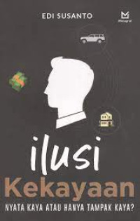 Image of Ilusi Kekayaan