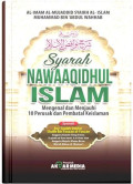 Syarah Nawaaqidhul Islam : Mengenal dan Menjauhi 10 Perusak dan Pembatal Keislaman