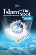 Islam On The Spot Jilid III