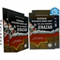 Image of Keutamaan Menjenguk Orang Sakit & Tata Cara Mengurus Jenazah