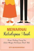Mewarnai Kehidupan Anak