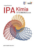 IPA Kimia Untuk SMA/MA Kelas X Kurikulum Merdeka
