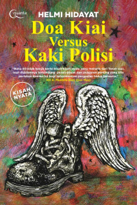 Image of Doa kiai versus kaki polisi