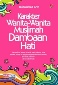 Image of Karakter Wanita-Wanita Muslimah Dambaan Hati