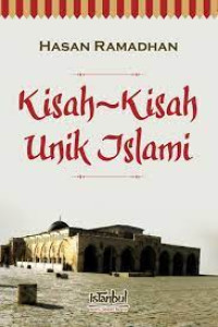 Image of Kisah-Kisah Unik Islami