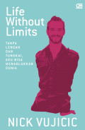 Life Without Limits