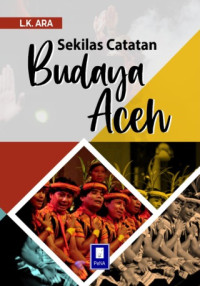 Image of Sekilas Catatan Budaya Aceh