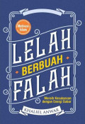 Lelah Berbuah Falah