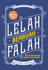 Image of Lelah Berbuah Falah