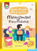 Ayah, Bunda, Bimbing Aku Mengimani Para Malaikat