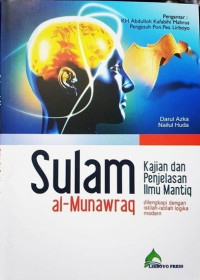 Image of Sulam Al-Munawraq: Kajian dan Penjelasan Ilmu Mantiq