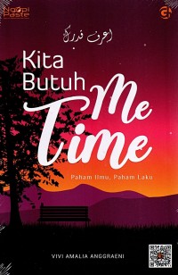 Image of Kita Butuh Me Time