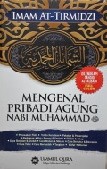 Mengenal Pribadi Agung Nabi Muhammad