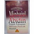 Minhajul Abidin : Tujuh Tahapan menuju Puncak Ibadah