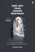 Dari Aku Yang Hampir Menyerah