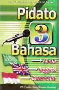 Pidato 3 Bahasa: Arab, Indonesia , Inggris