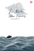 Ya Allah, Aku Pulang