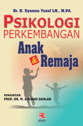 Psikilogi Perkembangan Anak & Remaja