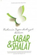 Rahasia Superdahsyat Dalam Sabar & Shalat