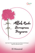 Allah Rindu Bermesraan Denganmu