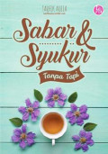 Sabar & Syukur Tanpa Tapi