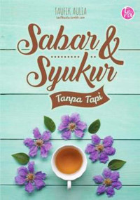 Image of Sabar & Syukur Tanpa Tapi