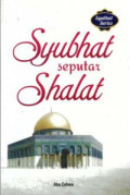 Syubhat Seputar Shalat