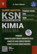 Super Master KSN Kimia SMA/MA