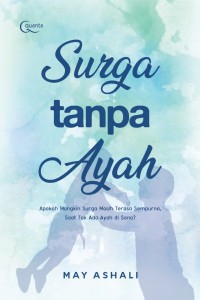 Image of Surga Tanpa Ayah