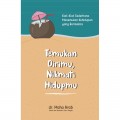 Temukan Dirimu Nikmati Hidupmu