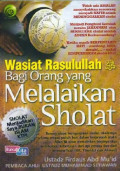 Wasiat Rasulullah Bagi Orang Yang Melalaikan Shalat