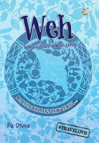 Image of Weh: Sebuah Pulau Sebuah Cerita