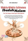 Waktu-Waktu Istimewa Ibadah Malam